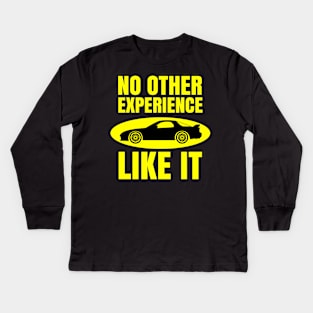 No other experience like it - Rotary cars Kids Long Sleeve T-Shirt